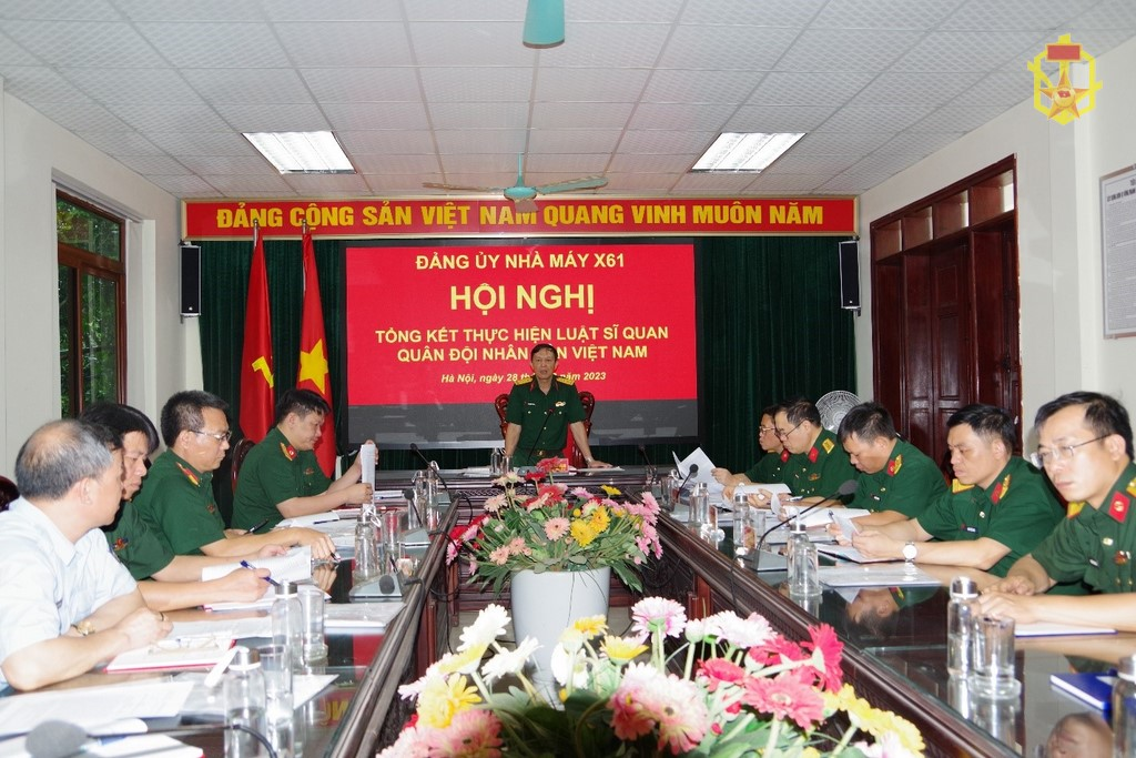 Đảng ủy Nhà máy X61 tổ chức Tổng kết Luật sĩ quan Quân đội nhân dân Việt Nam
