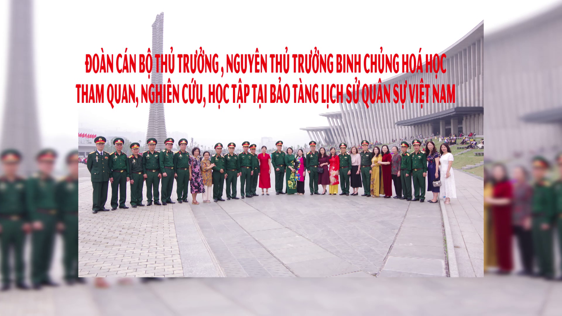 Đoàn Binh chủng Hóa học tham quan, nghiên cứu, học tập tại Bảo tàng Lịch sử Quân sự Việt Nam