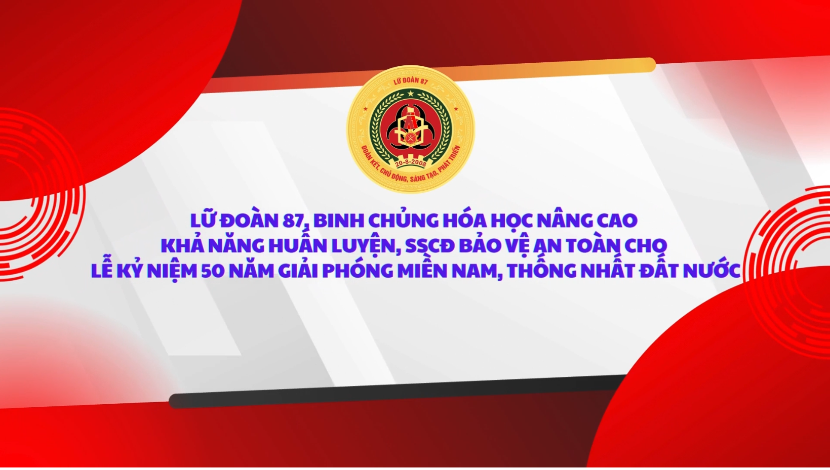 Lữ đoàn 87 Tăng cường huấn luyện SSCĐ Bảo đảm An toàn cho Lễ Kỷ niệm 50 năm Ngày Giải phóng Miền Nam, thống nhất đất nước